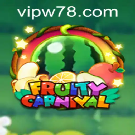 Exploring the Vibrant World of FruityCarnival: An Exciting Adventure with W78 PH Login