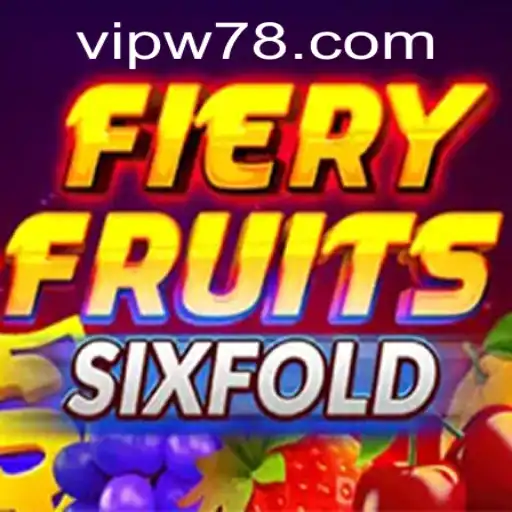 FieryFruitsSixFold: A Thrilling Blend of Fun and Strategy