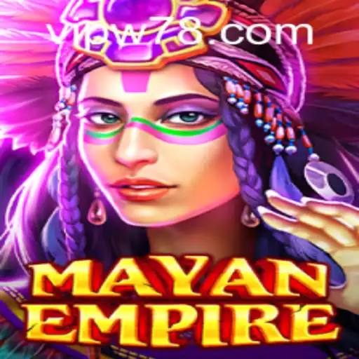 Explore the Intricacies of MayanEmpire and the W78 PH Login Feature