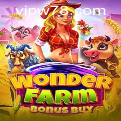 Immerse Yourself in WonderFarmBonusBuy: A Captivating Gaming Experience